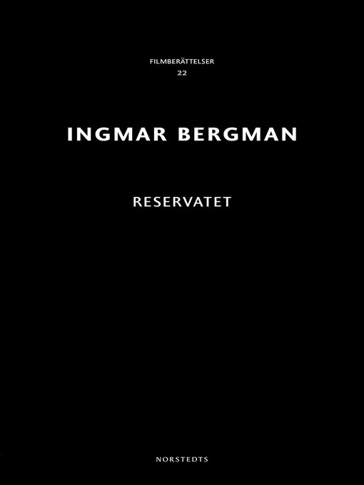 Titeldetaljer för Reservatet av Ingmar Bergman - Tillgänglig